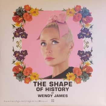 LP Wendy James: The Shape Of History
