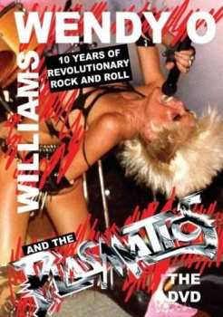 Album Plasmatics: Ten Years Of Revolutionary Rock And Roll The DVD