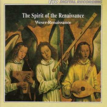 Album Weser-Renaissance: The Spirit Of The Renaissance