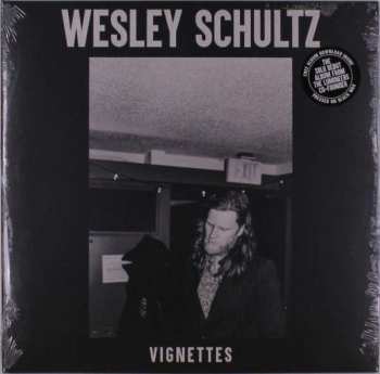 LP Wesley Schultz: Vignettes 