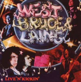 Album West, Bruce & Laing: Live 'N' Kickin'