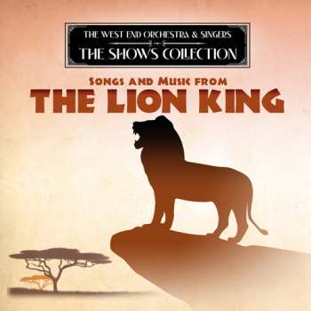 Album West End Orchestra & Singers: Performing Songs & Music From The Lion King