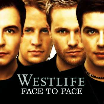 CD Westlife: Face To Face