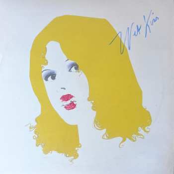 LP Wet Kiss: Thus Spoke The Broken Chanteuse