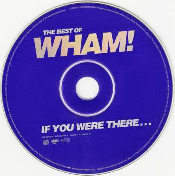 CD Wham!: The Best Of Wham! (If You Were There...)