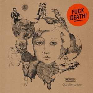 LP When There Is None: Fuck Death! LTD | CLR