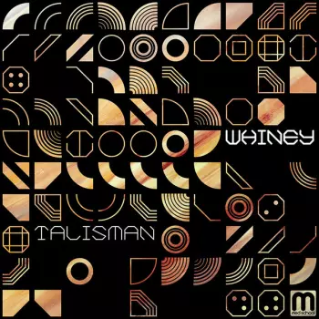 Whiney: Talisman