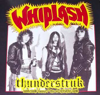 LP Whiplash: Thunderstruk: 1984 - 1985 Demos / Live At CBGBS 1985