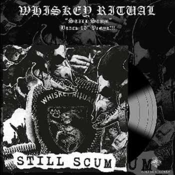 EP Whiskey Ritual: Still Scum