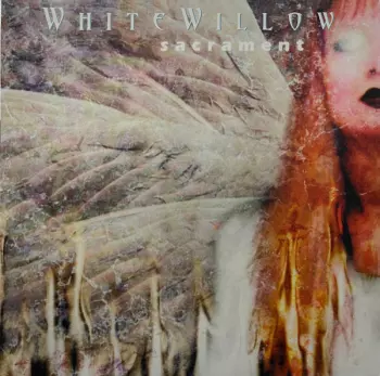 White Willow: Sacrament