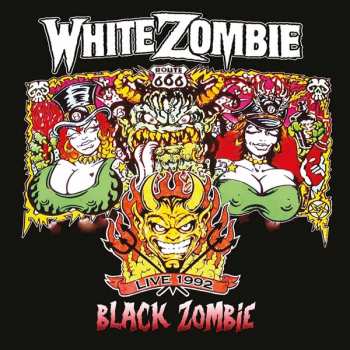 CD White Zombie: Black Zombie - Live 1992
