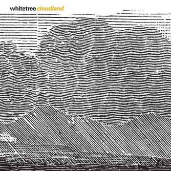CD Whitetree: Cloudland