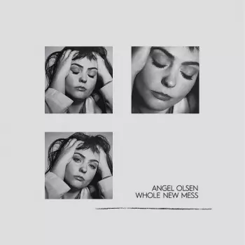 Angel Olsen: Whole New Mess