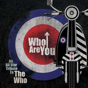 2LP Various: Who Are You - An All Star Tribute To The Who CLR | LTD