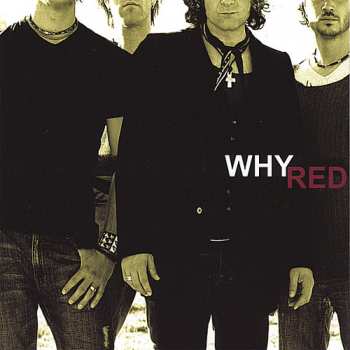 Album Why: Red