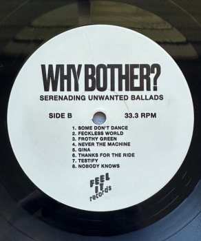 LP Why Bother?: Serenading Unwanted Ballads