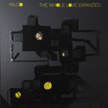 3LP Wilco: The Whole Love Expanded