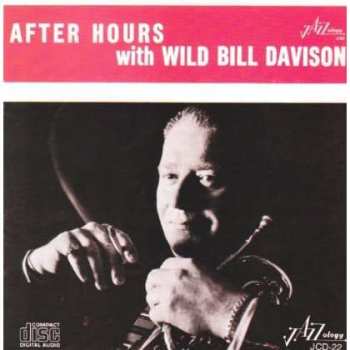 CD Wild Bill Davison: After Hours With Wild Bill Davison