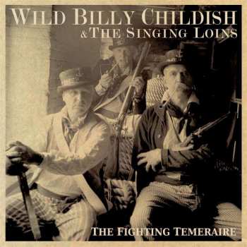 CD Billy Childish: The Fighting Temeraire