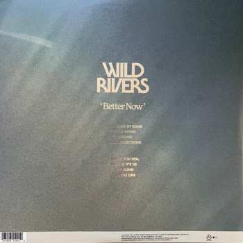 LP Wild Rivers: Better Now CLR
