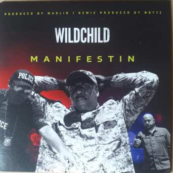 Album Wildchild: Manifestin