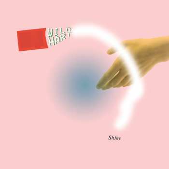 Album Wildhart: Shine