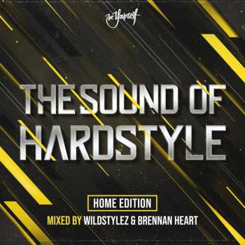2CD Brennan Heart: The Sound Of Hardstyle - Home Edition