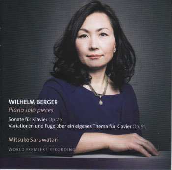 Album Wilhelm Berger: Klavierwerke Vol.1