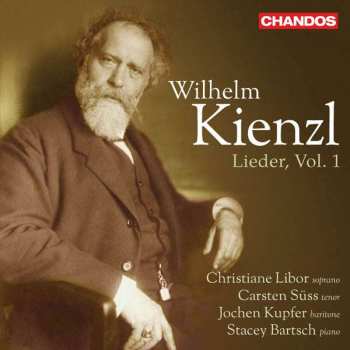 CD/Dobozkészlet Wilhelm Kienzl: Lieder, Vol. 1