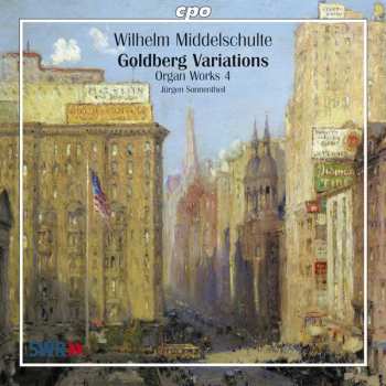 Album Jürgen Sonnentheil: Goldberg Variations (Organ Works 4)