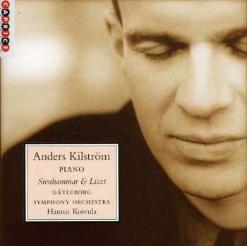 Album Franz Liszt: Anders Kilström Piano