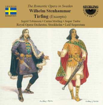 Album Wilhelm Stenhammar: Tirfing [Excerpts]