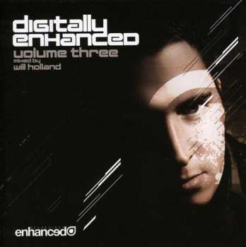 Album Will Holland: Digitally Enhanced Volume Three