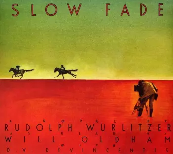 Slow Fade