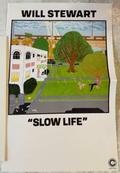 LP Will Stewart: Slow Life