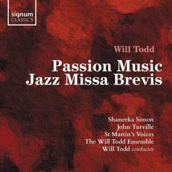 Album John Turville: Passion Music; Jazz Missa Brevis
