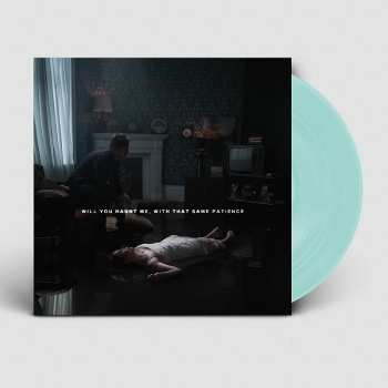 LP Bury Tomorrow: Will You Haunt Me, With That Same Patience