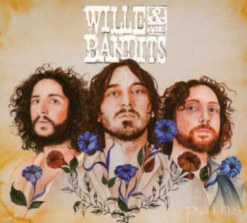 CD Wille and the Bandits: Paths