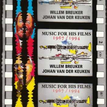Album Willem Breuker: Music For His Films 1967 / 1994