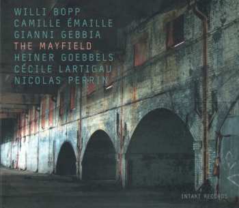Album Heiner Goebbels: The Mayfield