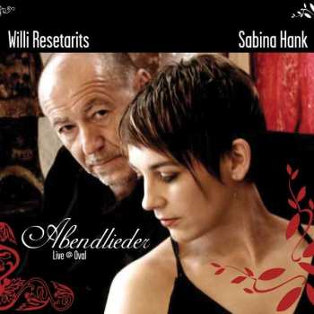 Album Willi Resetarits: Abendlieder - Live@oval