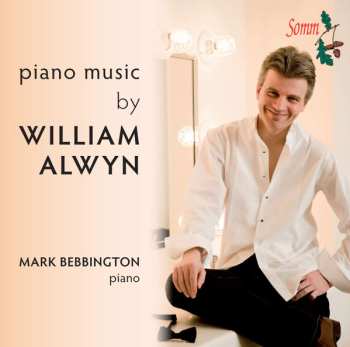 Album Mark Bebbington: Piano Music By William Alwyn 