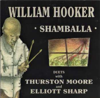Album Thurston Moore: Shamballa (Duets With Thurston Moore And Elliott Sharp)