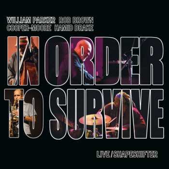 Album William Parker: Live / Shapeshifter