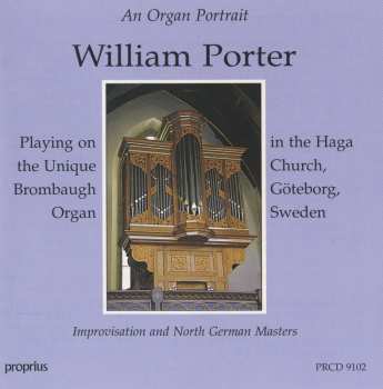 CD William Porter: Improvisation And North German Masters