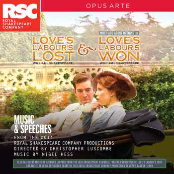 Album William Shakespeare: Love's Labours Lost & Love's Labour's Won - Music & Speeches