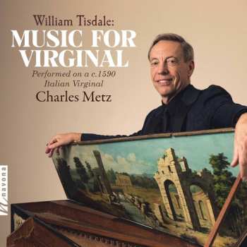 Album William Tisdale: Music For Virginal