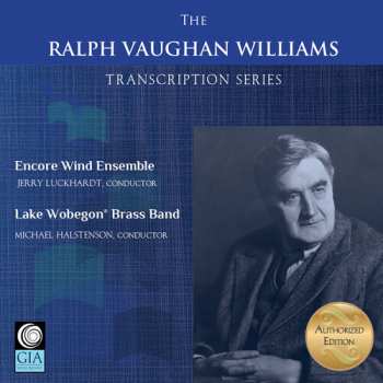 Album Williams / Encore Wind Ensemble: Ralph Vaughan Williams Transcription Series