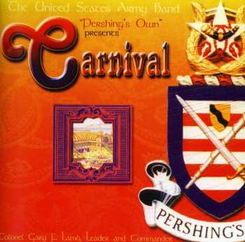 Album Williams / Stravinsky / Curnow / Us Army Band: Carnival