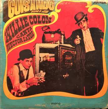 Album Willie Colón: Guisando / Doing A Job